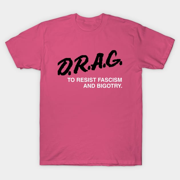 Drag Is Not a Crime T-Shirt by WearingPride